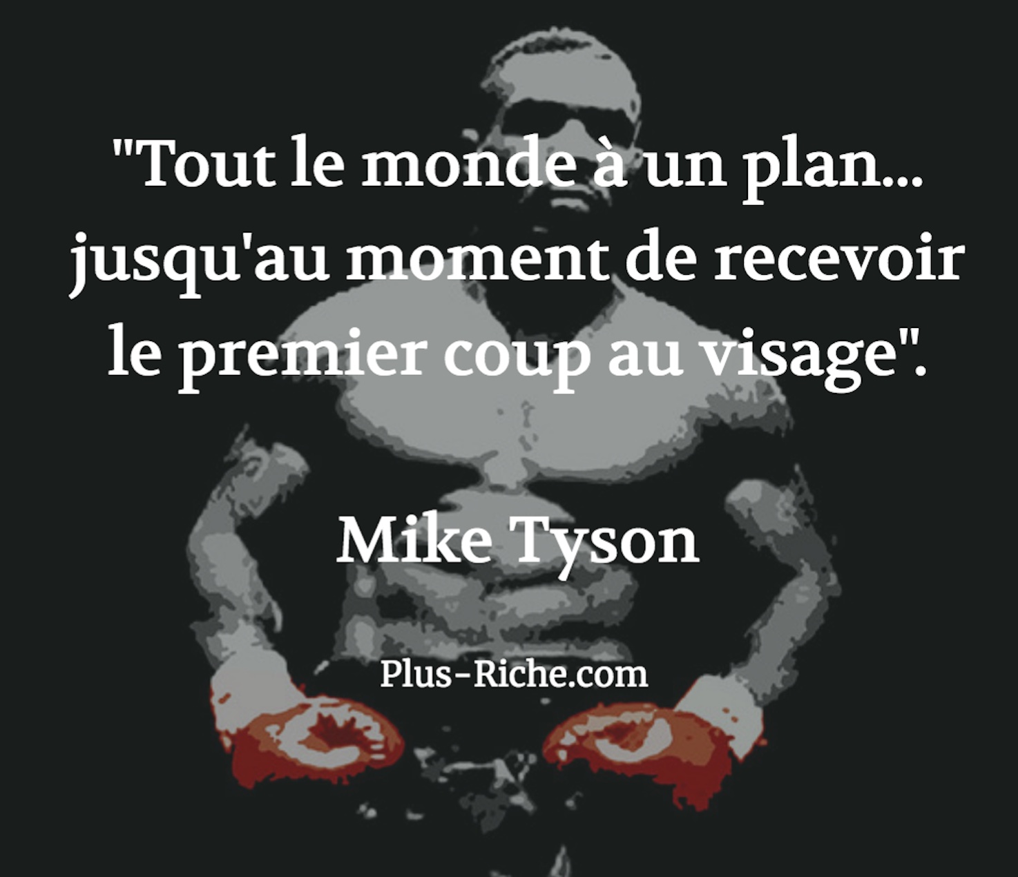 Mike Tyson citation tout le monde a un plan