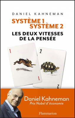 systeme 1 systeme 2 Kahneman livre
