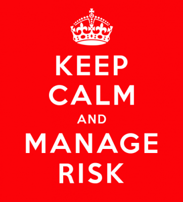 Keep calm and manage risk